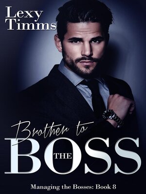 cover image of Brother to the Boss